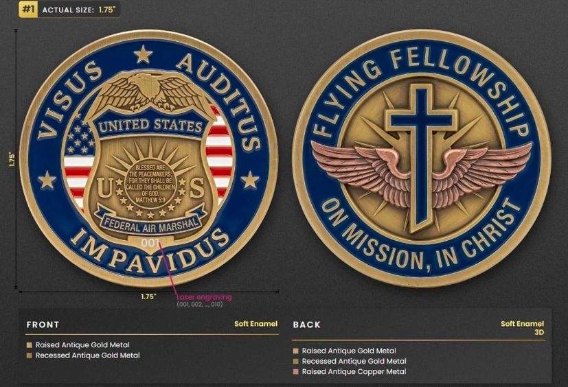 Front and back of the Flying Fellowship coin: a Federal Air Marshal badge with Visus Auditus Impavidus, and a winged cross with On Mission, In Christ